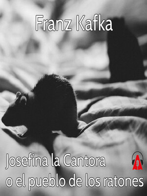 cover image of Josefina la Cantora o el pueblo de los ratones